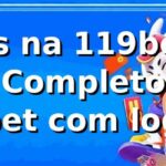 Slots na 119bet: O Guia Completo para 119bet com login Seguro e Estratégico ⭐
